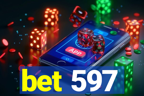 bet 597